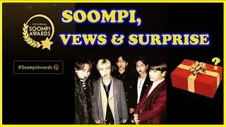 SOOMPI AWARDS, VIEWS & SURPRISE SOON (legendado/ ENG SUBS)