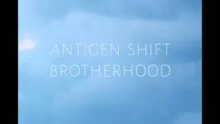 Antigen Shift - Breakaway