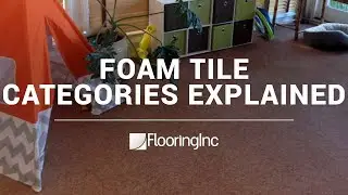 Foam Tile Categories Explained