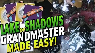 Lake of Shadows GRANDMASTER Nightfall MADE EASY! Easy SOLO GM & Adept Farm! | Destiny 2