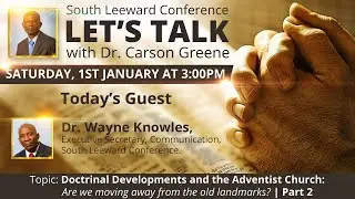 Let's Talk with Dr. Carson Greene // January 1st, 2021
