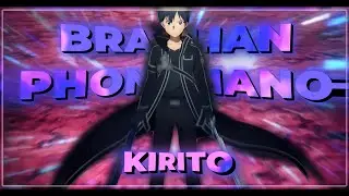 Kirito &ndash; Sword art online [BRAZILIAN FONK MONO] &mdash; [EDIT/AMW]
