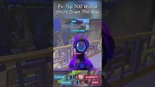 EX-TOP 500 WIDOWMAKER SHUTS DOWN THE MAP