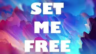 Set Me Free