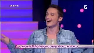 Alexandre Maublanc [8] Les incivilit&eacute;s dans les transports en commun - On n'demande qu'&agrave; en rire