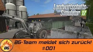 LS17 - Inntal #001 | BG-Team meldet sich zurück! | Let's Play [HD]