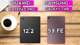 Huawei matepad pro 12.2 vs Samsung Tab S9 FE | Best Mid-Range Tablet Comparison