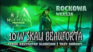 10 W SKALI BEAUFORTA - Krzysztof Klenczon (Rockowe Szanty) 🌊🎸