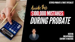 💸 Avoid This $100,000 Probate Mistake | Probate Real Estate Help