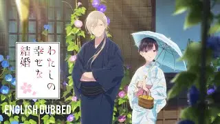 My Happy Marriage | Episode - 1| English Dub ❤️