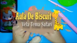 Aula de biscuit Safari / como fazer vela safari de biscuit #biscuitiniciante