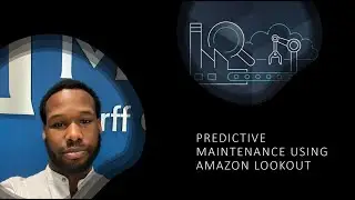 Predictive Maintenance on AWS using Amazon Lookout for Equipment