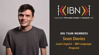 IBN Team Member - Shaun Davies, Lead Linguist
