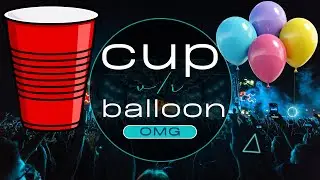कप और बैलून चैलेंज गेम |cup and balloon challenge, PART 6 | cup and balloon | balloon challenge