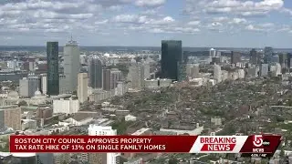 Boston City Council approves new property tax rates on single-family homes