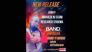 B.M.M.(Kinyeelya mweene)- MBIVILIA NI SCUM _ RESEARCH SYAKWA(Official  Audio). 