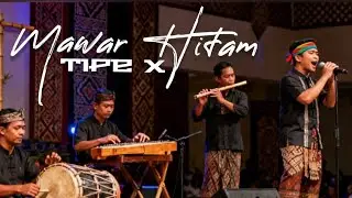 Gamelan Tradisional Cover Ai Tipe x - Mawar Hitam