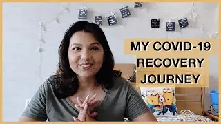 My COVID-19 recovery journey | Pankhuri Gupta