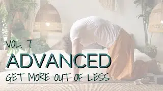 Vol 7 | Advanced: Get More Out Of Less - Cat/Table/Cow