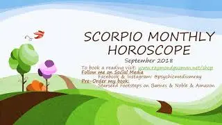 Scorpio Monthly Horoscope September 2018