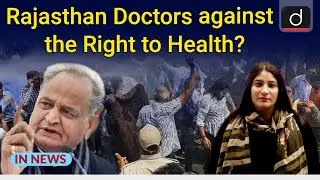Rajasthan Doctors against the Right to Health? - IN NEWS | Drishti IAS English