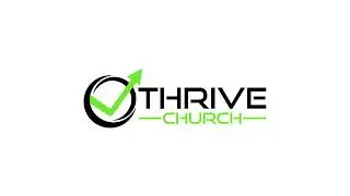 Thrive Church - 9 AM