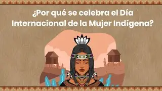 05 de septiembre - D&iacute;a Internacional de la Mujer Ind&iacute;gena
