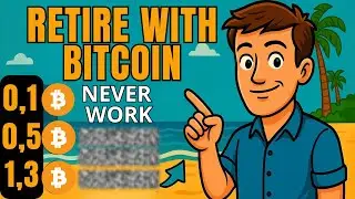 How to Retire with 0.1 Bitcoin! (Simply Explained)