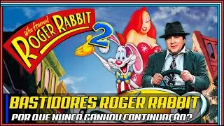 Os bastidores de Roger Rabbit e por que nunca teve uma continuação?