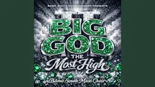 Big God (The Most High)