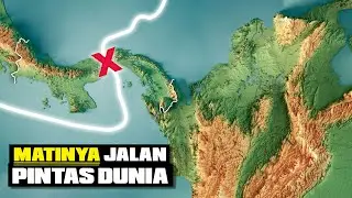 TERUSAN PANAMA PUTUSNYA JALUR PINTAS DUNIA