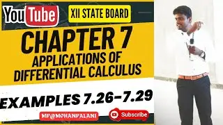 12th State Mathematics|Chapter 7- Applications of Differential Calculus| Examples 7.26-7.29|In Tamil