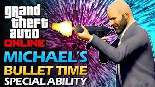 Специальная способность Майкла &laquo;Замедление времени&raquo; в GTA Online