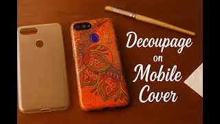 Decoupage on Mobile Cover | DIY Decoupage on Phone Case | Easy Decoupage Craft @handsandhues #diy