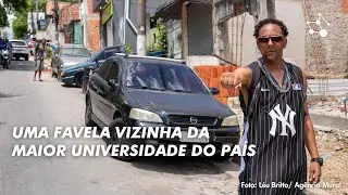 Como é viver em uma favela ao lado da USP?