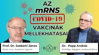 Az mRNS tartalm&uacute; genetikus Covid vakcin&aacute;k mell&eacute;khat&aacute;sai.