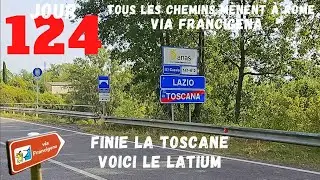 Jour 124 - Finie la Toscane, voici le Latium / VIA FRANCIGENA