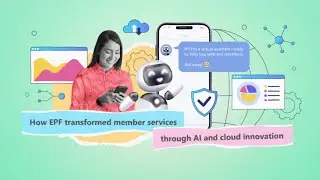 EPF Malaysia transforms retirement services for 16 million members in Malaysia