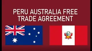 Tratado de libre comercio Per&uacute; &ndash; Australia