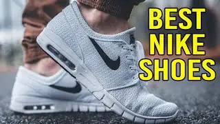 10 Best Nike Shoes 2021