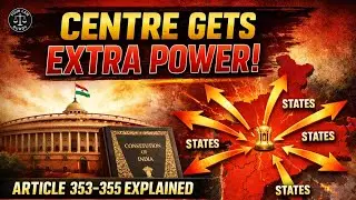 Centre vs States During Emergency? | Article 353&ndash;355 Explained