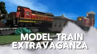 My Model Train Extravaganza!