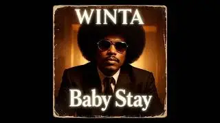 Winta - Baby Stay