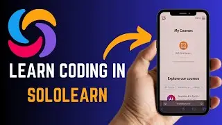 How to Learn Programming / Coding with Sololearn - Master Coding in Sololearn - 2025