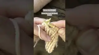 How to PTBL (Knit Through the Back Loop)? Full tutorial available ￼😉 #knittingtutorials #shorts