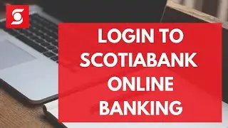 How to Sign in to Scotia Online Banking  - Scotia Bank Login - (2023)