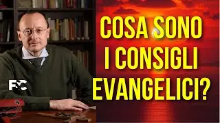 I consigli evangelici