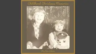 Childhood Christmas Memories