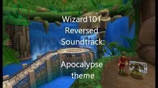 Wizard101 Reversed Soundtrack: Azteca Apocalypse