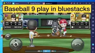 Baseball 9 Play in bluestacks